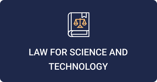 Law for Science and Technology